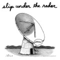 Slip Under the Radar