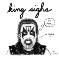 King Sighs