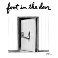 Foot in the Door Foot in the Door