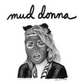 Mud Donna