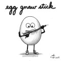 Egg Gnaw Stick